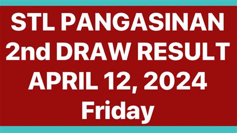 stl pangasinan 2nd draw today time|STL Result Today .